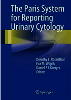 The Paris System for Reporting Urinary Cytology 1st Edition2016 سیستم پاریس برای گزارش سیتولوژی ادراری